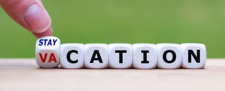 最高のステイケーションを実現する方法